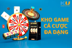 Kho game Kubet đa dạng